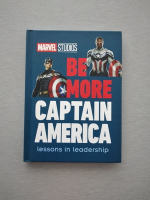 Marvel Studio Book Be More Captain America Lessons in Leadership hardcover like new