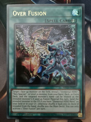 Over Fusion MP23 Yu-Gi-Oh! card, Ultra Rare 1st edition