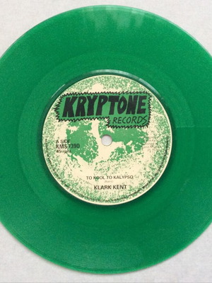 Klark Kent Too Kool To Kalypso 45 RPM green vinyl record like new