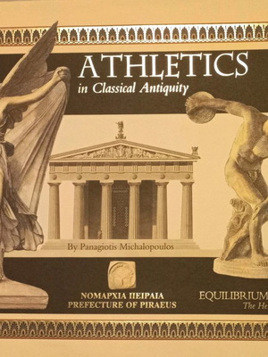 Ο Αθλητισμός στην Κλασική Αρχαιότητα Ισορροπία και Αρμονία μεταχειρισμένο