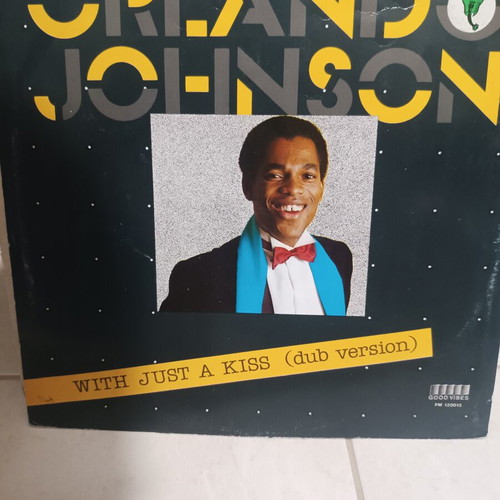 Orlando Johnson With Just A Kiss 12" Maxi Single