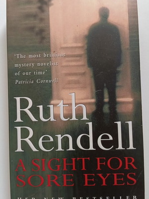 A Sight for Sore Eyes by Ruth Rendell