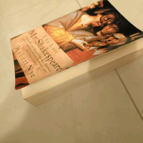 The Late Mr Shakespeare Robert Nye used book in English