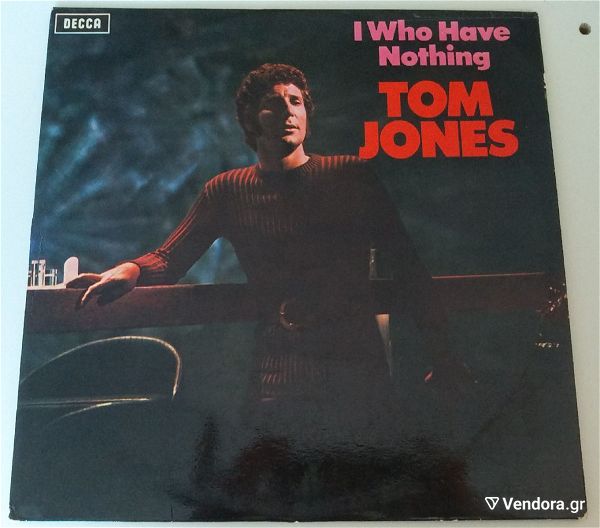  vinilio tom jones - I who have nothing