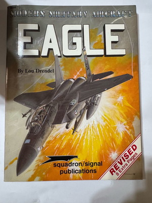 Eagle book like new, Modern Military Aircraft No 5008 by Lou Drendel