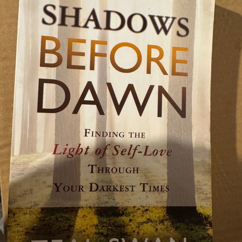 Shadows Before Dawn book like new, self-improvement