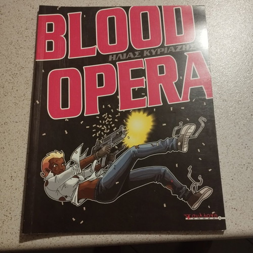 Blood Opera graphic novel by Ilias Kyriazis