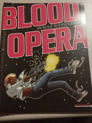 Blood Opera graphic novel by Ilias Kyriazis