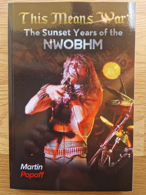 This Means War The Sunset Years of the NWOBHM book new, English