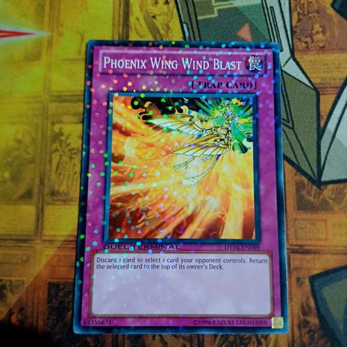 Phoenix Wing Wind Blast Duel Terminal card used