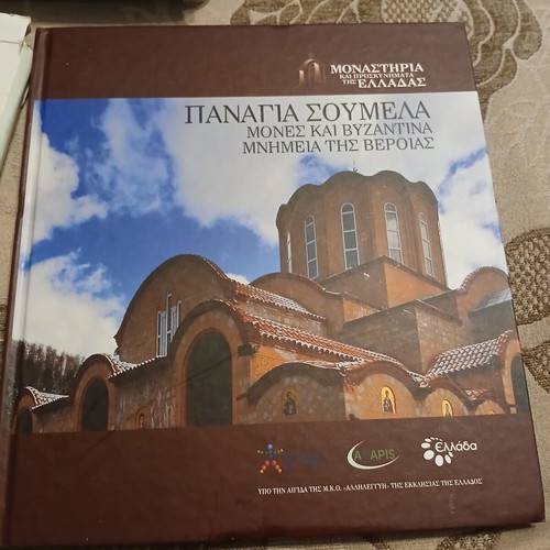 Panagia Soumela Monasteries and Byzantine Monuments of Veria book