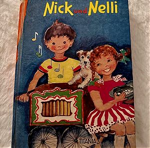 Vintage γερμανικό βιβλίο Nick und Nelli- άψογη κατάσταση!