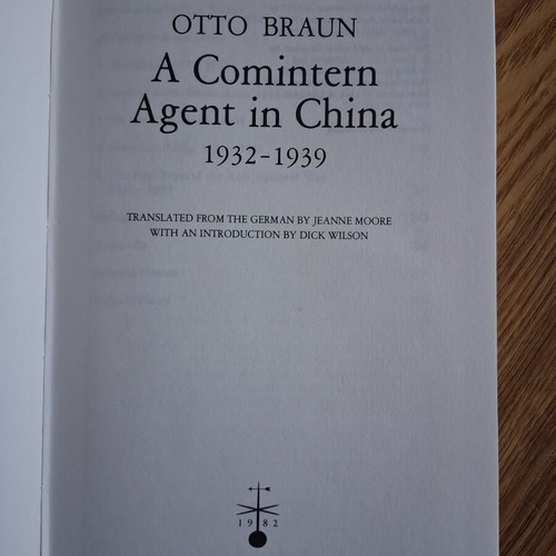 A Comintern Agent in China 1932-1939 like new