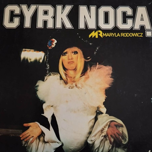 Maryla Rodowicz Cyrk Nocą vinyl record used, 1979