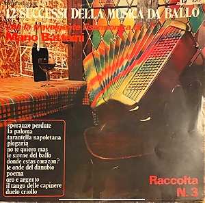 Mario Battaini -12 Successi Della Musica Da Ballo Con La Travolgente Fisarmonica Di Mario Battaini