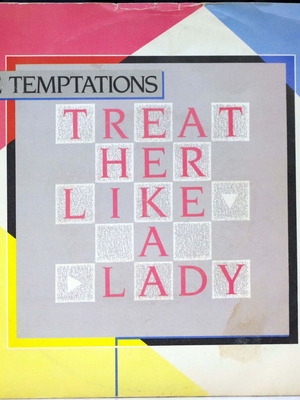 The Temptations Treat Her Like A Lady 7'' vinyl used, R&B Soul