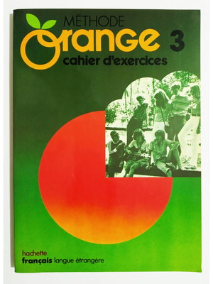 Methode Orange 3 cahier d'exercises new French book