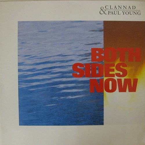 Clannad & Paul Young Both Sides Now Maxi Single new