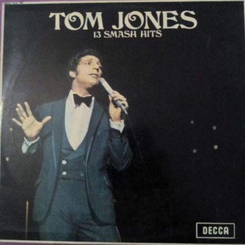 Tom Jones 13 Smash Hits vinyl LP album used, R&B