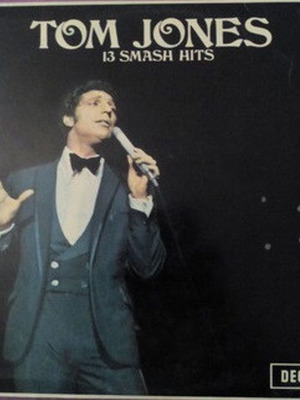 Tom Jones 13 Smash Hits vinyl LP album used, R&B