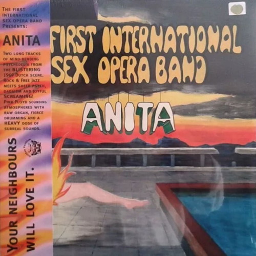 The First International Sex Opera Band Anita vinyl new, rock