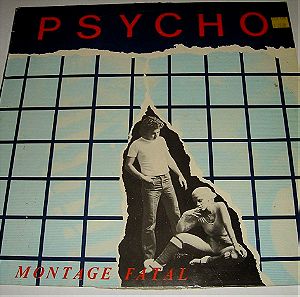 Psycho  – Montage Fatal (Βινύλιο)