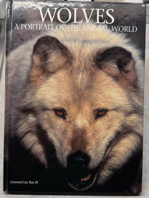 Wolves A Portrait Of The Animal World book like new