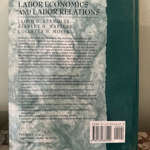 Labor Economics and Labor Relations Eleventh Edition book by Reynolds, Masters, Moser