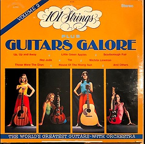 101 Strings Plus Guitars Galore - Guitars Galore, Volume 2 (LP). 1969. NM / VG+