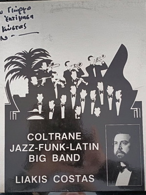 LP Liakis Kostas Coltrane Jazz-Funk-Latin Band new, signed
