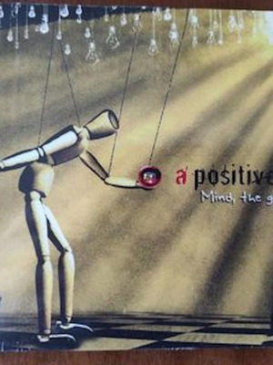 A Positive – Mind, The Gap cd