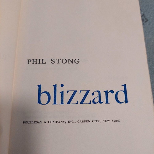 Blizzard by Phil Stong used, first edition 1955 hardcover