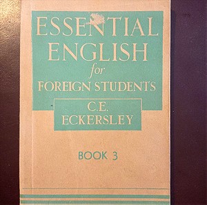 ΒΙΒΛΙΑ ΞΕΝΟΓΛΩΣΣΑ ESSENTIAL ENGLISH FOR FOREIGN STUDENTS - BOOK 3