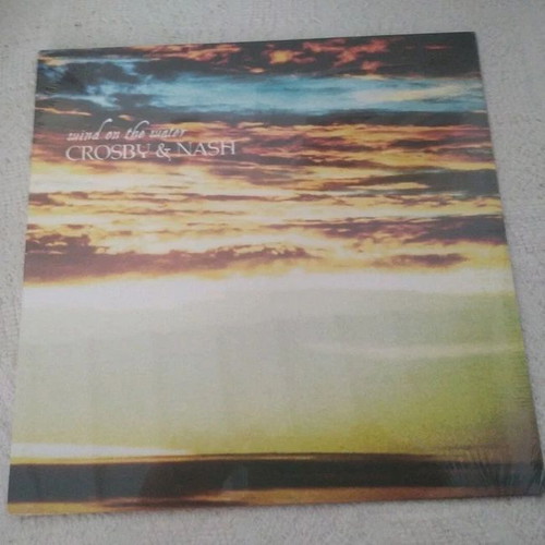Crosby & Nash Wind On The Water LP album