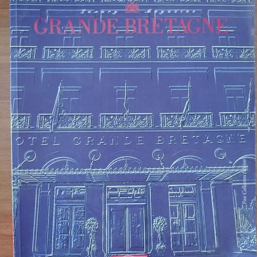 Grande Bretagne luxury hotel collectible edition 2004