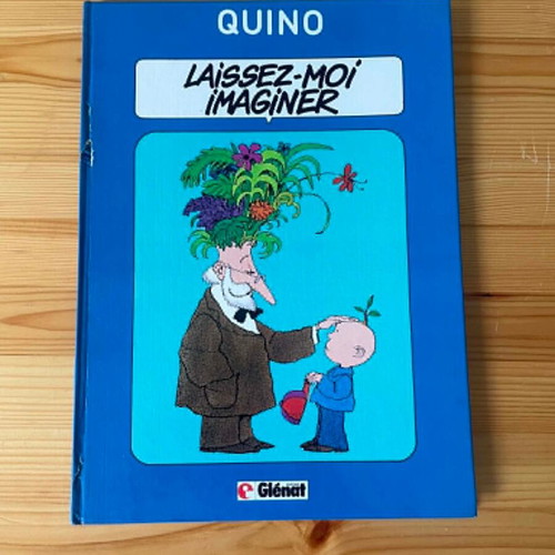 Quino Laisses-Moi Imaginer book used, French edition 1982