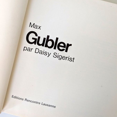 Max Gubler Daisy Sigerist art book used, French edition 1970