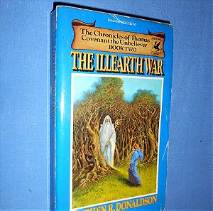 THE CHRONICLES OF THOMAS COVENANT THE UNBELIEVER BOOK TWO - THE ILLEARTH WAR