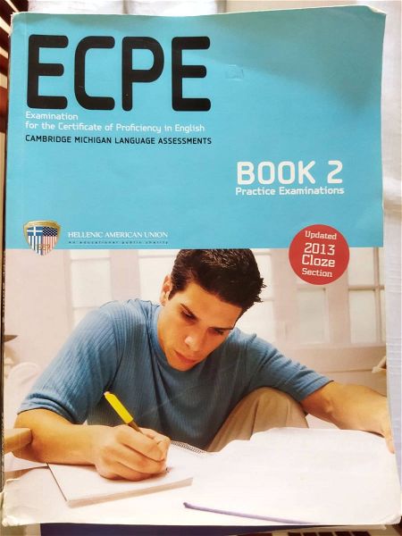  ECPEPractice Examinations 2 Student's Book (2013 Cloze Section) Updated Nigel Downey 2013 ellinoamerikaniki enosi