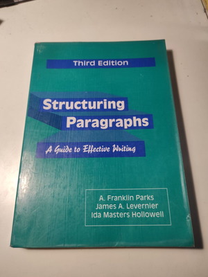 Structuring Paragraphs book used, third edition 1991, English