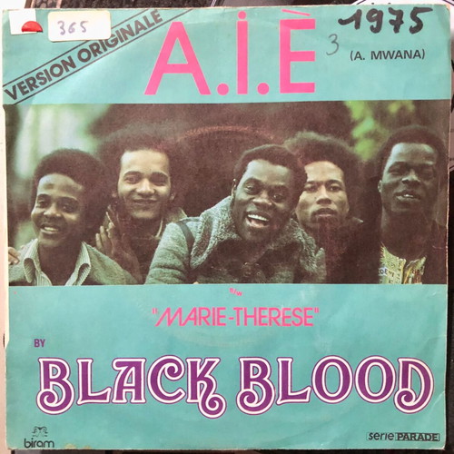 Black Blood A.I.È (A. Mwana) 7" vinyl, 45 RPM, single used