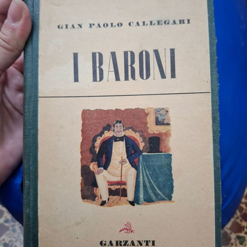 I Baroni by Gian Paolo Callegari, 1950, like new, Italian