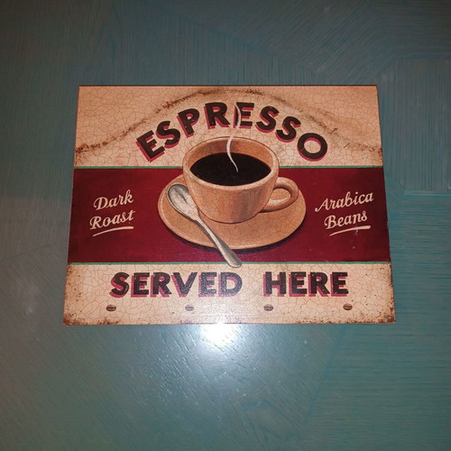 Wooden sign used Espresso Served Here 22cm x 28cm