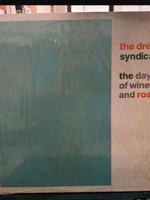 The Days Of Wine And Roses The Dream Syndicate βινύλιο LP άλμπουμ σαν καινούργιο