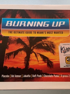 Burning up The ultimate guide to Miami's most wanted 2CD μεταχειρισμένο, συλλογή