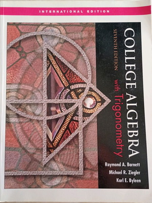 College Algebra with Trigonometry 7th Edition in very good condition