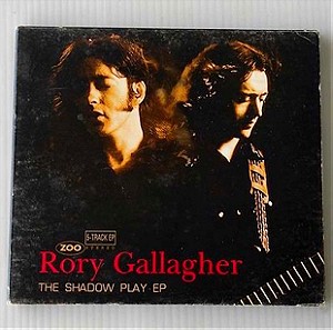 Rory Gallagher – The Shadow Play EP. CD