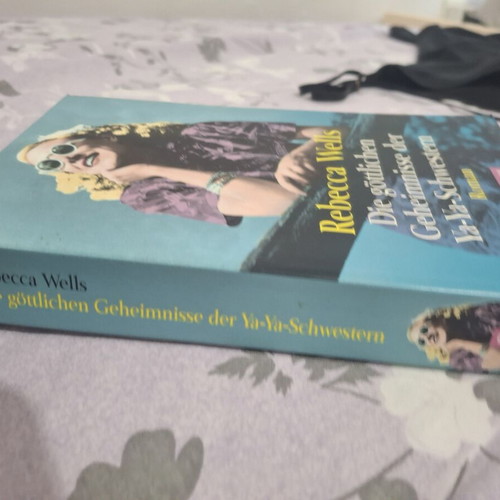 Rebecca Wells Die göttlichen Geheimnisse der Ya-Ya-Schwestern German edition book