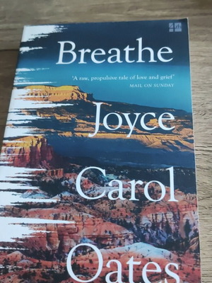 Breathe του Joyce Carol Oates σαν καινούργιο, αγγλικό μυθιστόρημα