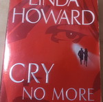 Linda Howard Cry No More βιβλίο σαν καινούργιο, αγγλικά